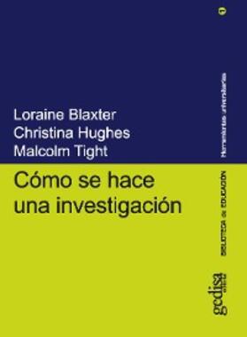 Blaxter / Hughes / Tight |  Cómo se hace una investigación | eBook | Sack Fachmedien