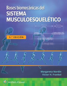 Nordin / Frankel |  Bases biomecanicas del sistema musculoesqueletico | Buch |  Sack Fachmedien