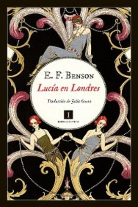 Benson |  Lucía en Londres | eBook | Sack Fachmedien