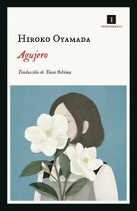 Oyamada |  Agujero | eBook | Sack Fachmedien