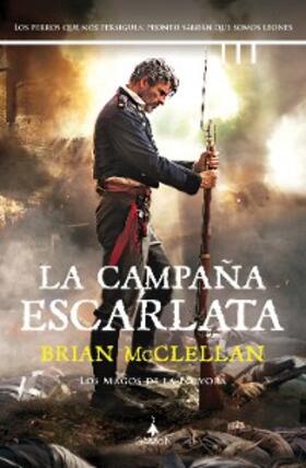 McClellan |  La campaña escarlata | eBook | Sack Fachmedien