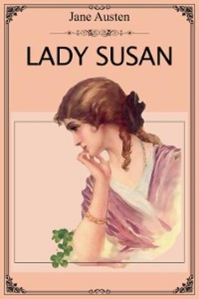 Austen |  Lady Susan | eBook | Sack Fachmedien