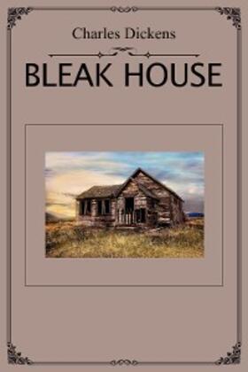 Dickens |  Bleak House | eBook | Sack Fachmedien