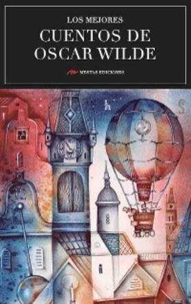 Wilde |  Los mejores cuentos de Oscar Wilde | eBook | Sack Fachmedien