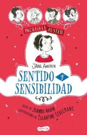 Nadin |  INCREÍBLE AUSTEN: Sentido y sensibilidad | eBook | Sack Fachmedien