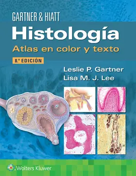 Gartner / Lee |  Histologia. Atlas en color y texto | Buch |  Sack Fachmedien