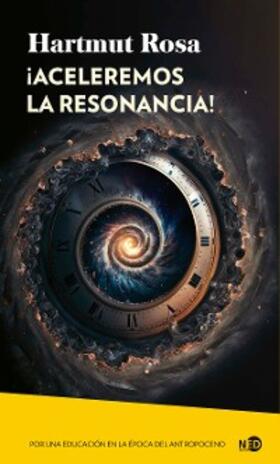 Rosa / Wallenhorst |  ¡Aceleremos la resonancia! | eBook | Sack Fachmedien