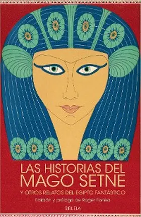 Plutarco / Walpole / Poe |  Las historias del mago Setne y otros relatos del Egipto fantástico | eBook | Sack Fachmedien