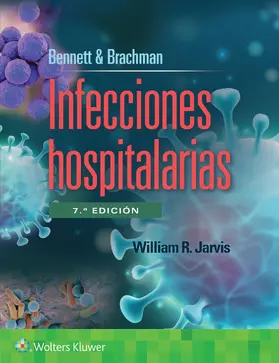 Jarvis |  Bennett & Brachman. Infecciones hospitalarias | Buch |  Sack Fachmedien