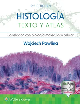 Pawlina |  Histologia. Texto y atlas | Buch |  Sack Fachmedien