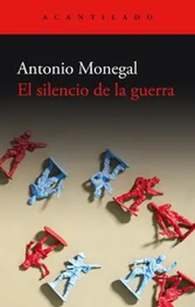 Monegal |  El silencio de la guerra | eBook | Sack Fachmedien