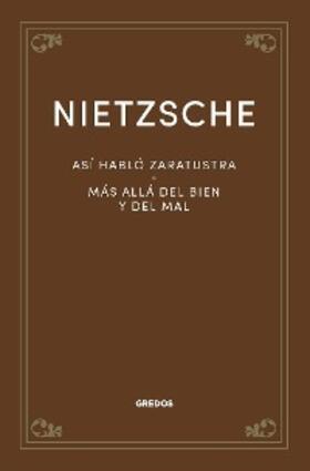 Nietzsche |  Así habló Zaratustra. Más allá del bien y del mal | eBook | Sack Fachmedien