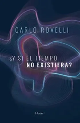 Rovelli |  ¿Y si el tiempo no existiera? | eBook | Sack Fachmedien