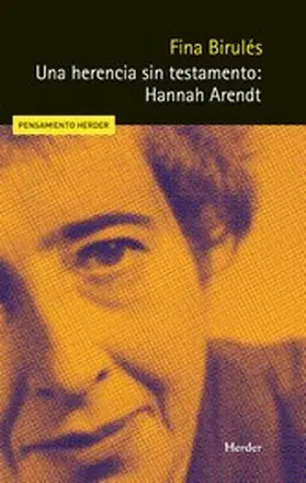 Birulés Bertrán / Seguro |  Una herencia sin testamento: Hannah Arendt | eBook | Sack Fachmedien