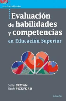 Brown / Pickford |  Evaluación de habilidades y competencias en Educación Superior | eBook | Sack Fachmedien