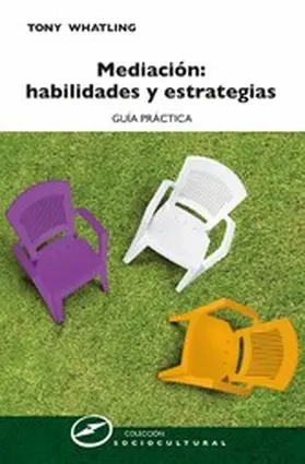 Whatling |  Mediación: habilidades y estrategias | eBook | Sack Fachmedien