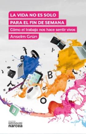 Grün |  La vida no es solo para el fin de semana | eBook | Sack Fachmedien