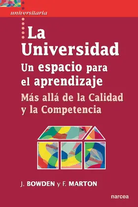 Bowden / Marton |  La Universidad. Un espacio para el aprendizaje | eBook | Sack Fachmedien