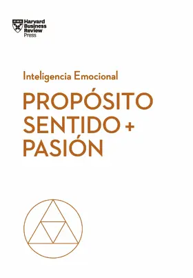 Hansen / Amabile / Snokk |  Propósito, sentido y pasión | eBook | Sack Fachmedien