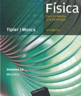 Tipler / Mosca |  Física para la ciencia y la tecnología, Vol. 1A: Mecánica | eBook | Sack Fachmedien