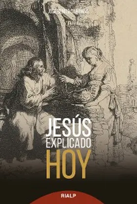  Jesús explicado hoy | eBook | Sack Fachmedien