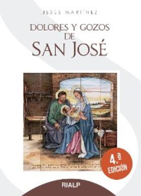 Martínez García |  Dolores y gozos de San José | eBook | Sack Fachmedien