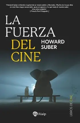 Suber |  La fuerza del cine | eBook | Sack Fachmedien