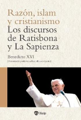 Ratzinger |  Razón, islam y cristianismo | eBook | Sack Fachmedien