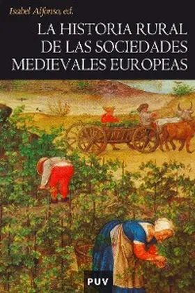 AAVV / Alfonso Antón |  La historia rural de las sociedades medievales europeas | eBook | Sack Fachmedien