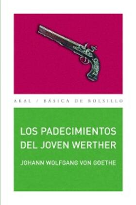 Goethe |  Los padecimientos del joven Werther | eBook | Sack Fachmedien