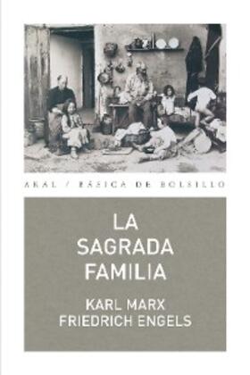 Marx / Engels |  La Sagrada Familia | eBook | Sack Fachmedien