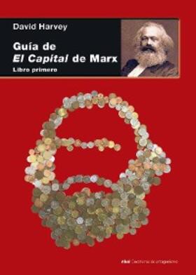 Harvey |  Guía de El Capital de Marx | eBook | Sack Fachmedien