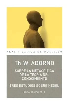 Adorno |  Sobre la metacrítica de la teoría del conocmiento | eBook | Sack Fachmedien