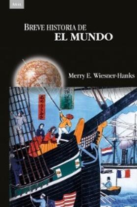 Wiesner-Hanks |  Breve historia del mundo | eBook | Sack Fachmedien