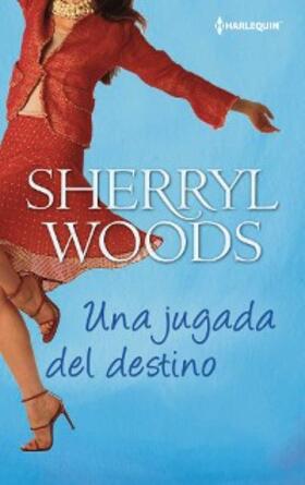 Woods |  Una jugada del destino | eBook | Sack Fachmedien