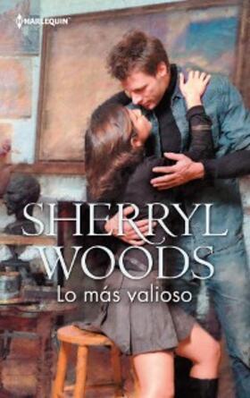 Woods |  Lo más valioso | eBook | Sack Fachmedien