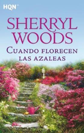 Woods |  Cuando florecen las azaleas | eBook | Sack Fachmedien