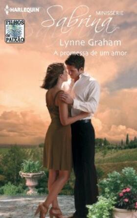 Graham |  A promessa de um amor | eBook | Sack Fachmedien