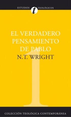 Wright |  El verdadero pensamiento de Pablo | eBook | Sack Fachmedien