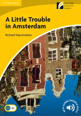 MacAndrew |  A Little Trouble in Amsterdam Level 2 Elementary/Lower-Intermediate | Buch |  Sack Fachmedien