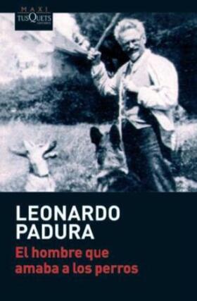 Padura | El hombre que amaba a los perros | Buch | 978-84-8383-577-7 | sack.de