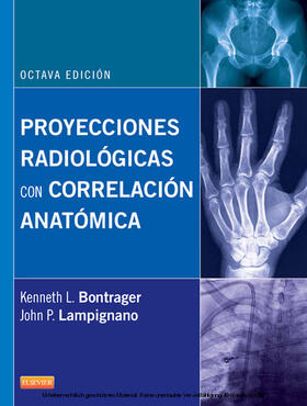 Lampignano |  Proyecciones radiológicas con correlación anatómica | eBook | Sack Fachmedien
