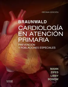 Libby |  Braunwald. Cardiología en atención primaria | eBook | Sack Fachmedien