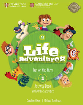 Nixon / Tomlinson |  Life Adventures Level 1 Activity Book with Home Booklet and Online Activities: Fun on the Farm | Buch |  Sack Fachmedien