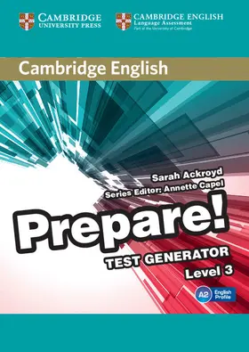 Ackroyd |  Cambridge English Prepare! Test Generator Level 3 CD-ROM | Sonstiges |  Sack Fachmedien