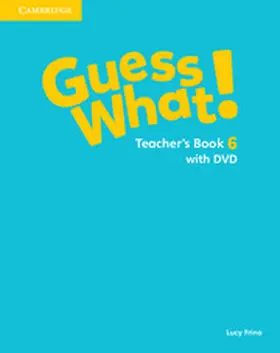 Frino |  Guess What! Level 6 Teacher's Book with DVD Video Spanish Edition | Buch |  Sack Fachmedien