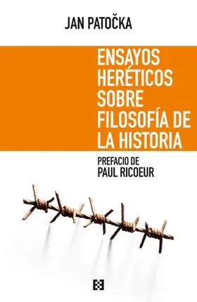 Patocka |  Ensayos heréticos sobre filosofía de la historia | eBook | Sack Fachmedien