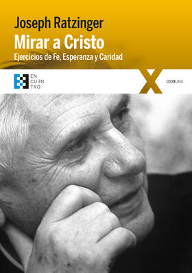 Ratzinger |  Mirar a Cristo | eBook | Sack Fachmedien