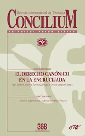 Galavotti / Torres Queiruga / Wilfred | El Derecho canónico en la encrucijada | E-Book | sack.de