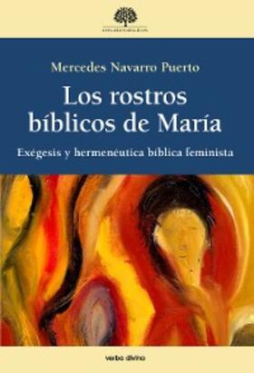 Navarro Puerto |  Los rostros bíblicos de María | eBook | Sack Fachmedien